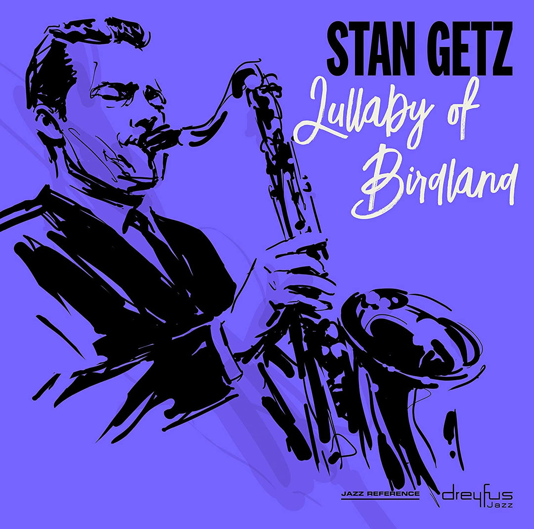 Stan Getz - Lullaby of Birdland [Vinyl]