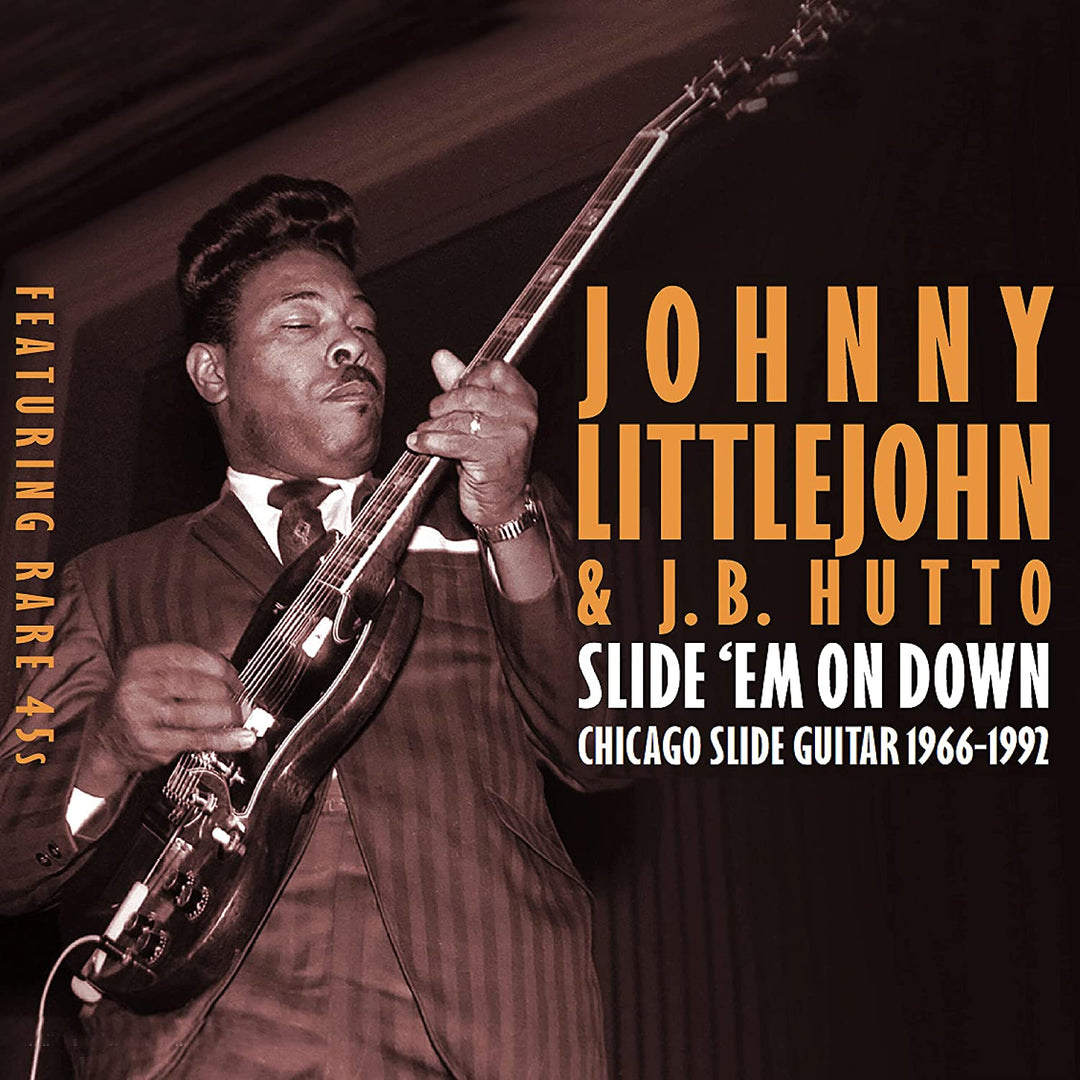 Johnny Littlejohn - Slide Em On Down - Chicago Slide Guitar 1966-1992 [Audio CD]