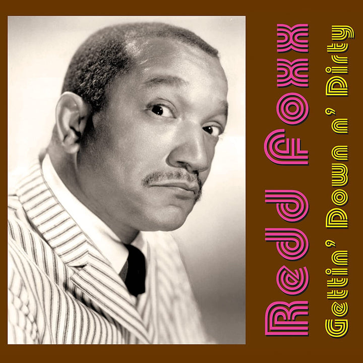 Redd Foxx - Gettin’ Down N’ Dirty [Audio CD]