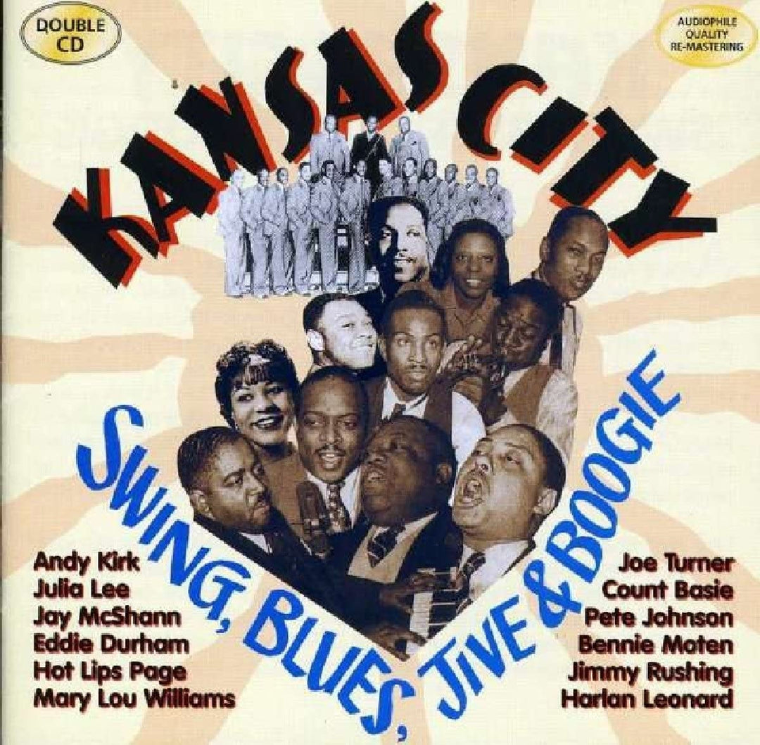 Kansas City Swing, Blues, Jive and Boogie - [Audio CD]