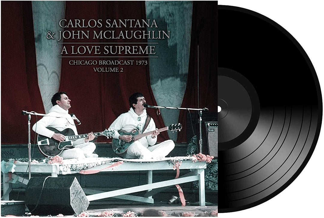 Santana & Mclaughlin - A Love Supreme: Chicago Broadcast 1973 [VINYL]