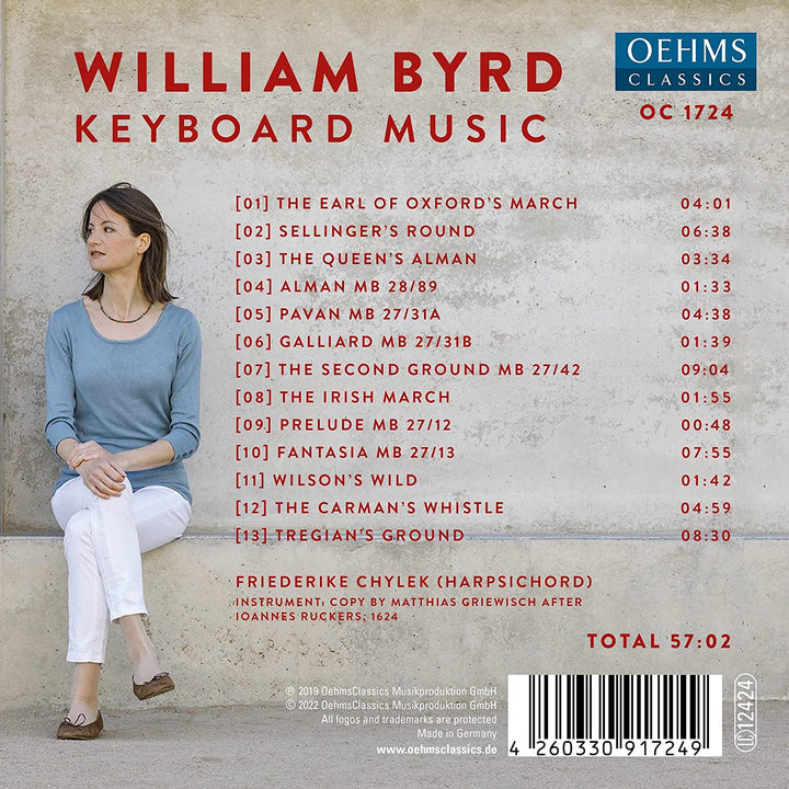 Byrd: Keyboard Music [Friederike Chylek] [Oehms Classics: OC1724] [Audio CD]