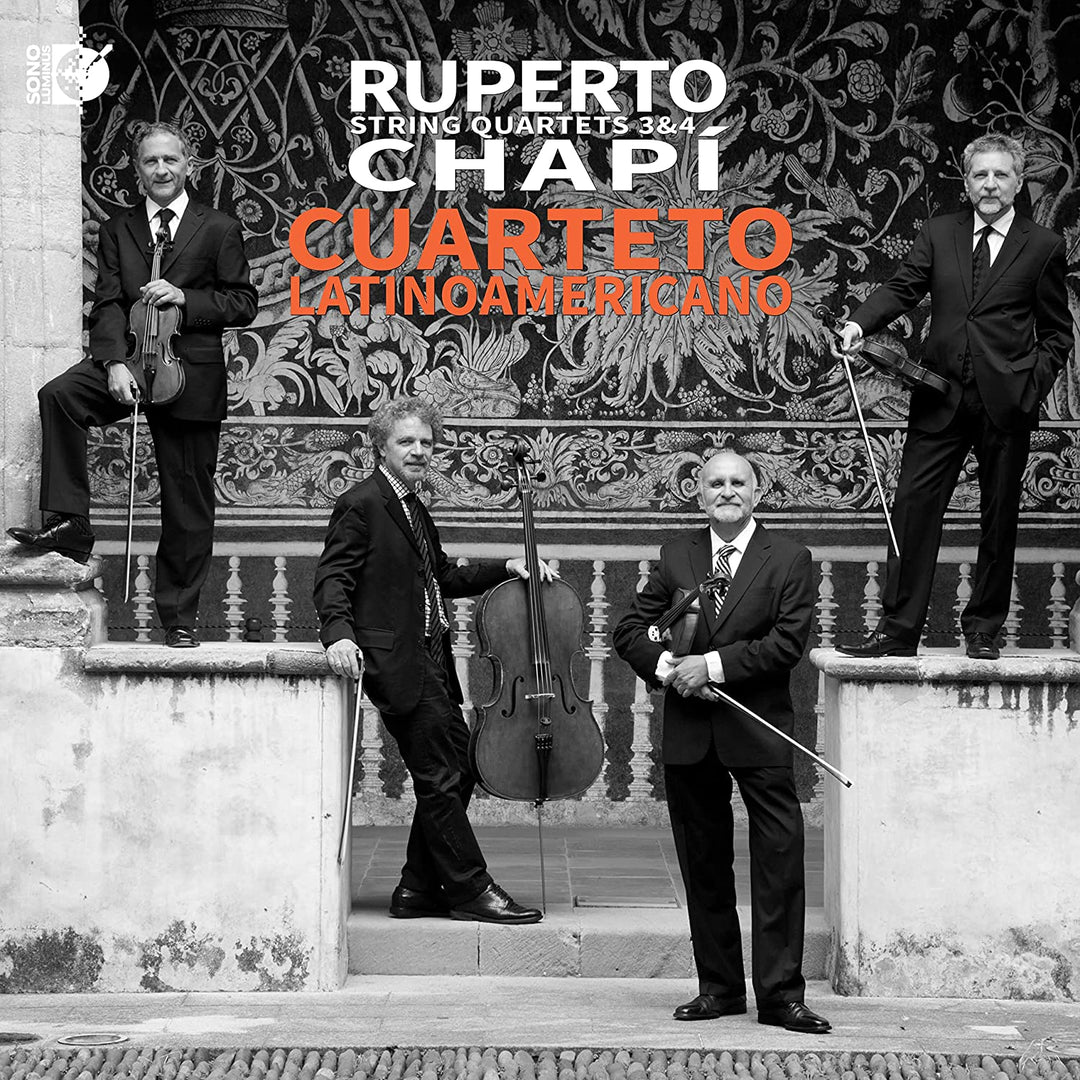 Chapi: String Quartets 3 & 4 [Cuarteto Latinoamericano] [Sono Luminus: DSL-92254] [Audio CD]