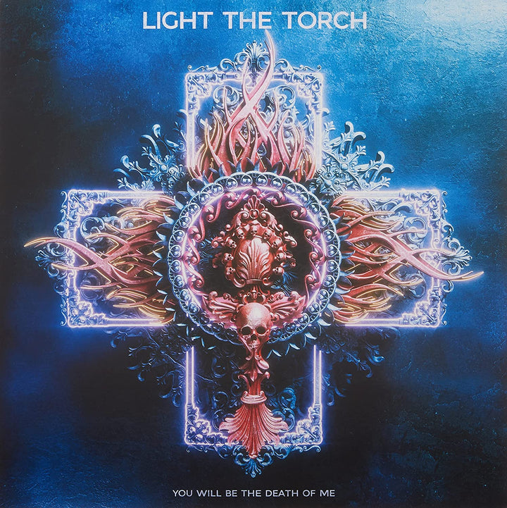 Light the Torch - You Will Be The Death of Me (Blue Pink w/ Blue Splatter) [Vinyl LP] [VINYL]