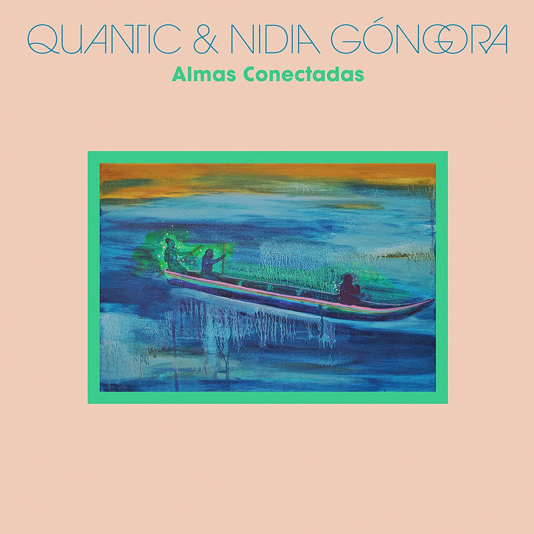 Quantic & Nidia Góngora - Almas Conectadas [Audio CD]