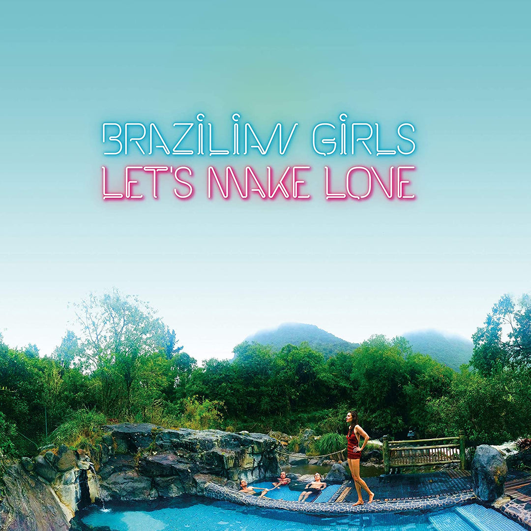 Brazilian Girls - Let's Make Love [Audio CD]