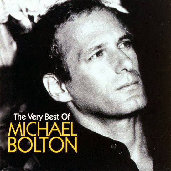 Michael Bolton - The Very Best of Michael Bolton [Audio CD]