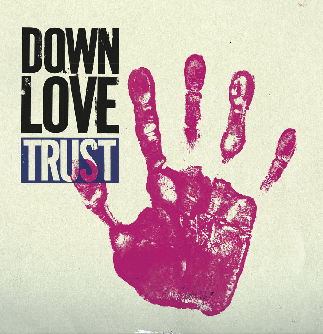 Down Love - Trust [Audio CD]